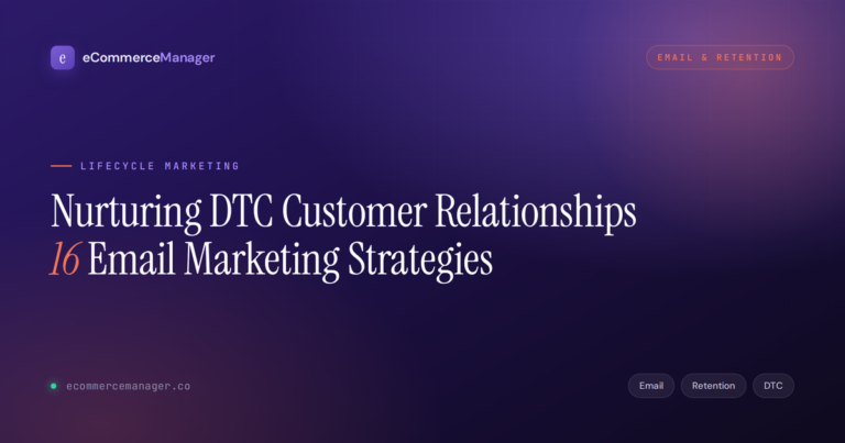 dtc-email-marketing-strategies-featured