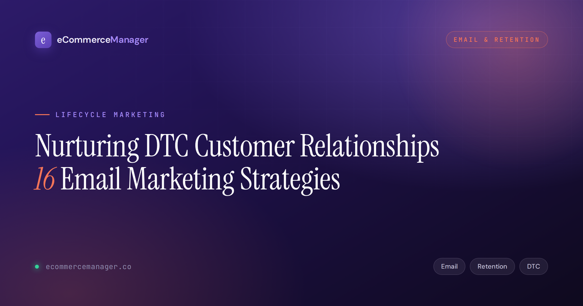 dtc-email-marketing-strategies-featured