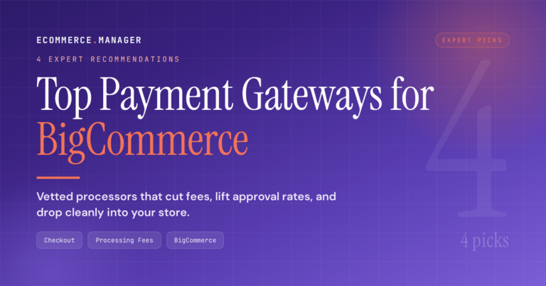 bigcommerce-payment-gateways-4-picks-featured