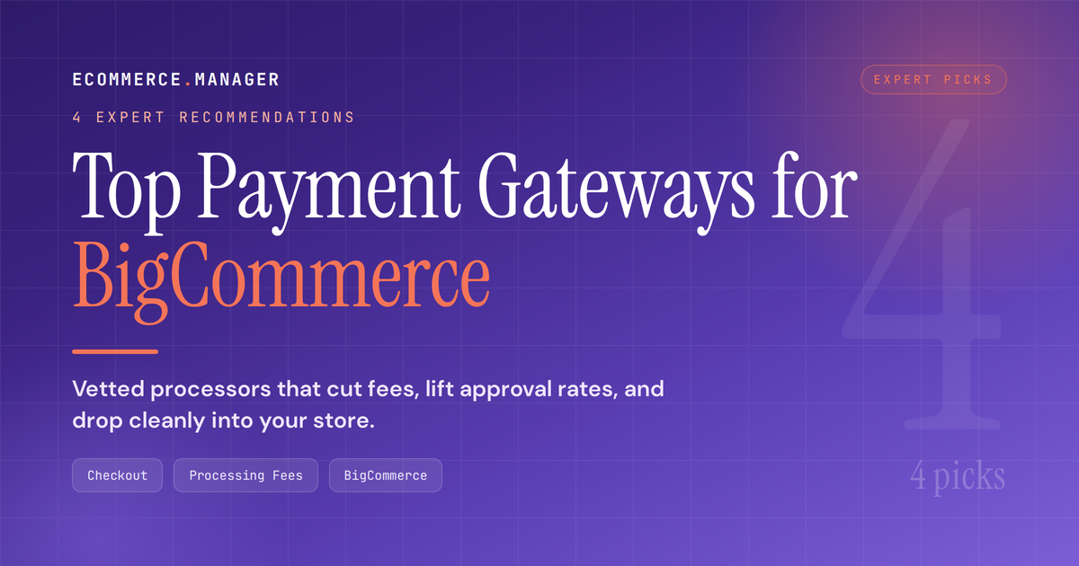 bigcommerce-payment-gateways-4-picks-featured
