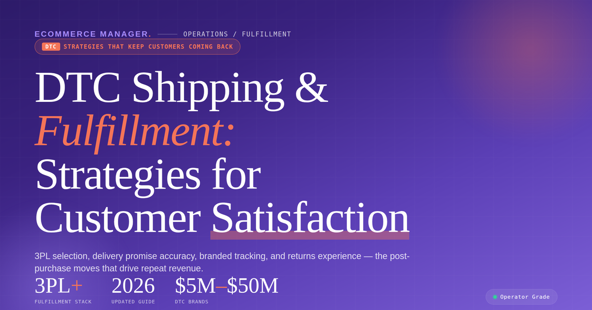 dtc-shipping-fulfillment-customer-satisfaction-featured