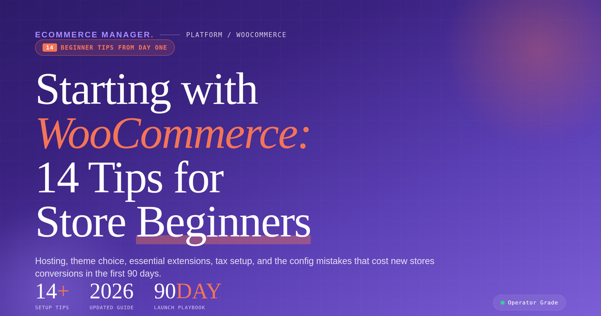starting-with-woocommerce-14-tips-beginners-featured