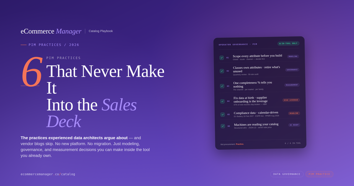 Six PIM Practices That Never Make It Into the Sales Deck
